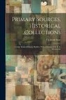 Frederick Starr - Primary Sources, Historical Collections: A Little Book of Filipino Riddles, With a Foreword by T. S. Wentworth