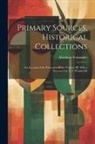 Abraham Fornander - Primary Sources, Historical Collections: An Account of the Polynesian Race, Volume III, With a Foreword by T. S. Wentworth