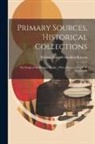William Ralston Shedden Ralston - Primary Sources, Historical Collections: The Songs of the Russian People, With a Foreword by T. S. Wentworth