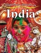 Molly Aloian - Tradiciones Culturales En India (Cultural Traditions in India)