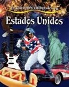 Molly Aloian - Tradiciones Culturales En Estados Unidos (Cultural Traditions in the United States)