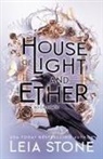 Leia Stone - House of Light and Ether