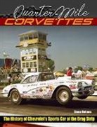 Steve Holmes, Holmes Steve - Quarter-Mile Corvettes