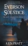 Ken Pratt - Everson Solstice: A Christian Western Novel