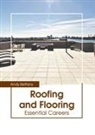 Andy Bettany - Roofing and Flooring: Essential Careers