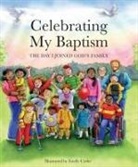 Paraclete Press, Estelle Corkle - Celebrating My Baptism