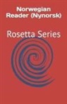 Various, Tony J. Richardson - Norwegian Reader (Nynorsk): Rosetta Series