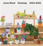 Jonas Wood - Jonas Wood: Drawings