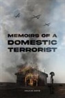 Paulie Gatz - Memoirs of a Domestic Terrorist