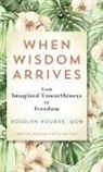 Rosalyn Rourke, Adam Campbell - When Wisdom Arrives