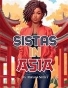 Alayna Setter - Sistas In Asia