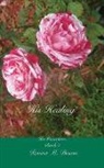Ronna M Bacon, Ronna M. Bacon, Ronna M Bacon - His Healing