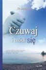 Jaerock Lee - Czuwaj I Módl Si&#280;: Keep Watching and Praying (Polish Edition)