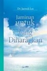 Jaerock Lee - Jaminan untuk Perkara yang Diharapkan: The Assurance of Things Hoped For (Malay Edition)