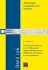 Lisa Majewski - Input-Output-Analyse zur Ermittlung der regionalökonomischen Effekte des Tourismus in Schutzgebieten