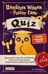 Lisa Marie Bopp - Unnützes Wissen für Potter-Fans - Das inoffizielle Quiz