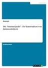 Anonymous - Die "Stürmer-Jüdin". Die Konstruktion von Jüdinnenbildern