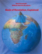 William Marrion Branham, Bert Hovestadt - Book of Revelation, Explained
