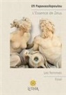 Efi Papavassilopoulou, Éditions 7e Ciel - L'Essence de Zeus