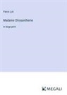 Pierre Loti - Madame Chrysantheme
