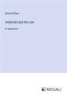 Bernard Shaw - Androcles and the Lion