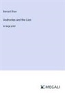 Bernard Shaw - Androcles and the Lion