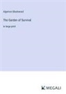 Algernon Blackwood - The Garden of Survival
