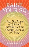 Annie Ridout - Raise Your SQ