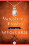 Patricia C Wrede, Patricia C. Wrede - Daughter of Witches