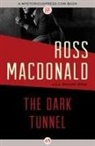 Ross Macdonald - The Dark Tunnel