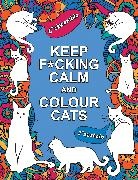 Summersdale Publishers - Keep F cking Calm and Colour Cats