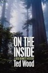 Ted Wood - On the Inside