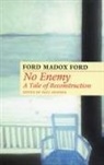 Ford Madox Ford, Paul Skinner - No Enemy