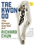 Richard Chun - Tae Kwon Do