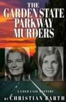 Christian Barth - The Garden State Parkway Murders