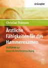 Christian Thomsen - Ärztliche Fähigkeiten für das Hammerexamen
