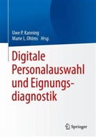 Kanning, Uwe Peter Kanning, L Ohlms, Marie L. Ohlms, Uwe Peter Kanning, Ulm - Digitale Personalauswahl und Eignungsdiagnostik
