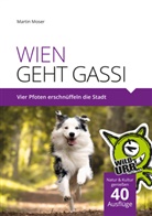 Martin Moser, www wildurb at, Www. Wildurb. At, www.wildurb.at - WIEN GEHT GASSI