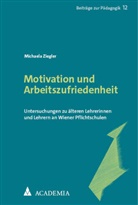 Michaela Ziegler - Motivation und Arbeitszufriedenheit