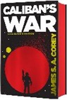 James Corey, Corey James S. A. - Caliban's War