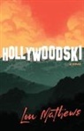 Lou Mathews - Hollywoodski