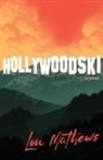 Lou Mathews - Hollywoodski