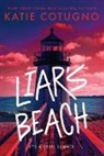 Katie Cotugno - Liar's Beach
