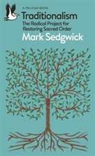 Mark Sedgwick, Sedgwick Mark - Traditionalism