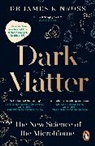 James Kinross - Dark Matter