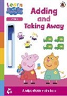 Peppa Pig - Learn with Peppa: Adding and Taking Away wipe-clean activity book