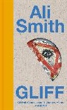 Ali Smith - Gliff