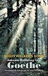 Johann Wolfgang von Goethe - Nightwalker's Song