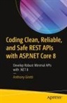 Anthony Giretti - Coding Clean, Reliable, and Safe REST APIs with ASP.NET Core 8