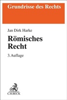 Jan Dirk Harke, Jan Dirk (Dr.) Harke - Römisches Recht